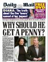 Daily Mail’s headline for November 23: “Why Should He Get A Penny”
